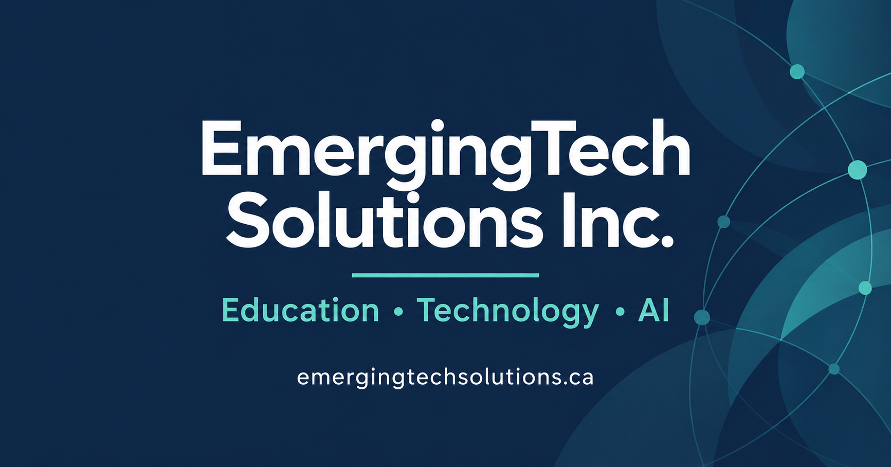 EmergingTech Solutions Inc. — Education, Technology and AI